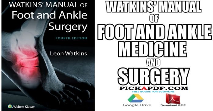 Watkins' Manual of Foot and Ankle Medicine and Surgery PDF