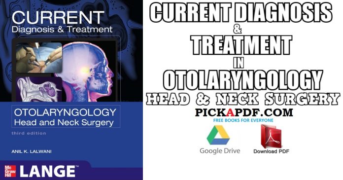 CURRENT Diagnosis & Treatment in Otolaryngology - Head & Neck Surgery PDF