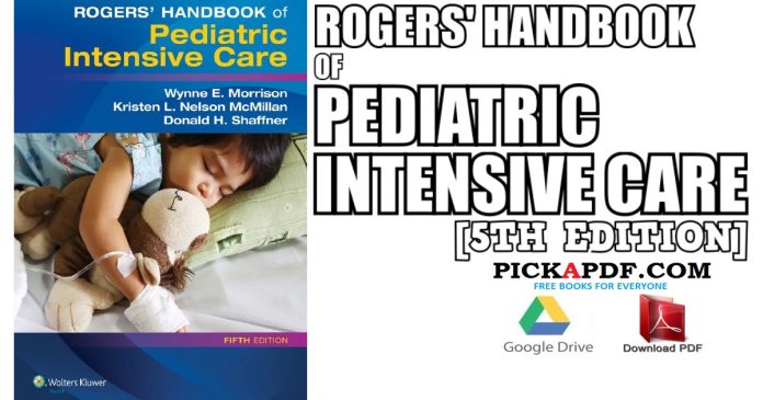 Rogers' Handbook of Pediatric Intensive Care PDF