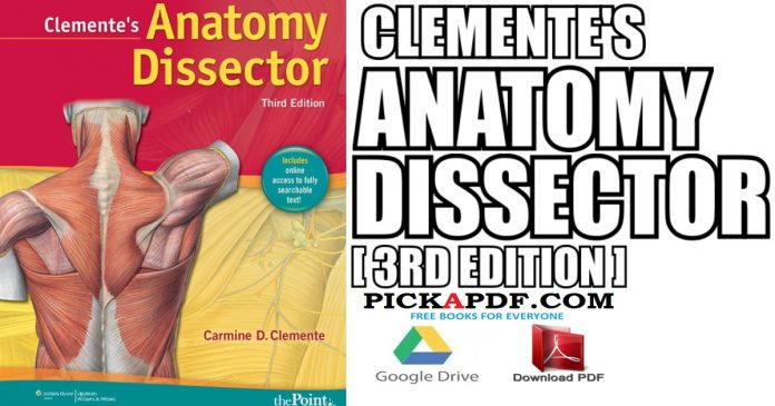 Clemente's Anatomy Dissector 3rd Edition PDF
