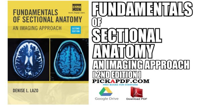 Fundamentals of Sectional Anatomy: An Imaging Approach PDF