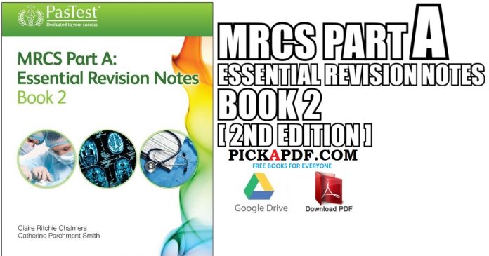 MRCS Part A: Essential Revision Notes Book 2 PDF