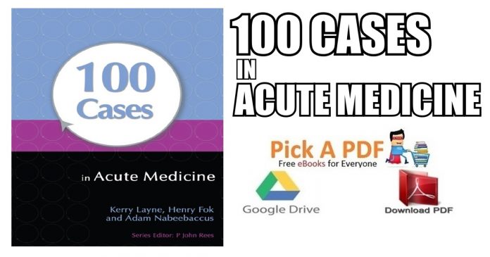100 Cases in Acute Medicine PDF