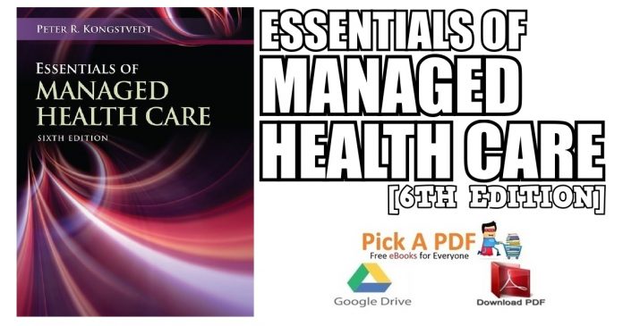Essentials of Managed Health Care 6th Edition PDF Free Download [Direct