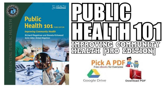 Public Health 101: Improving Community Health 3rd Edition PDF