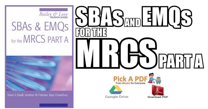 SBAs and EMQs for the MRCS Part A PDF