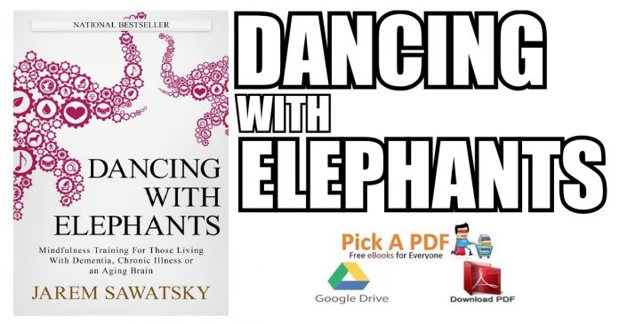 Dancing with Elephants PDF