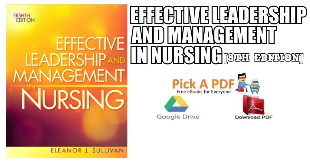 Effective Leadership and Management in Nursing 8th Edition PDF Free