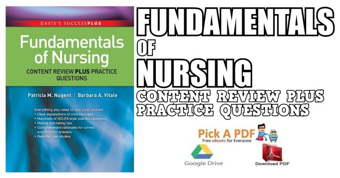 Fundamentals of Nursing: Content Review Plus Practice Questions PDF