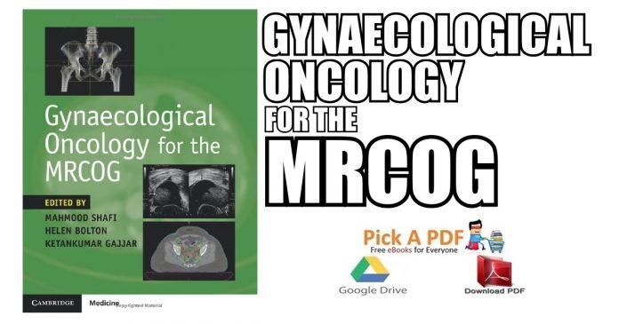 Gynaecological Oncology for the MRCOG PDF