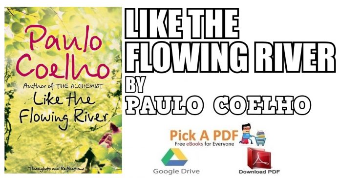 Like The Flowing River PDF