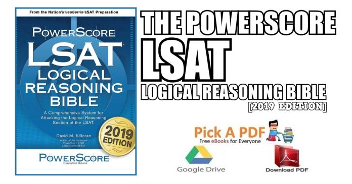 The PowerScore LSAT Logical Reasoning Bible PDF