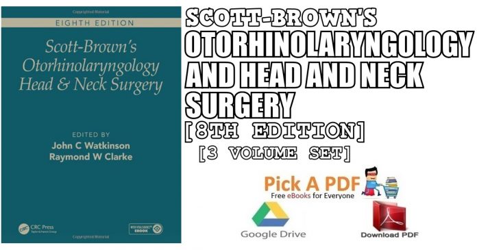Scott-Brown's Otorhinolaryngology and Head and Neck Surgery 8th Edition PDF