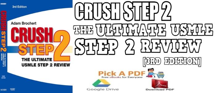 Crush Step 2 The Ultimate USMLE Step 2 Review 3rd Edition PDF