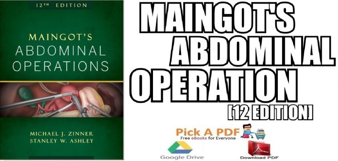 Maingot's Abdominal Operations 12th Edition PDF
