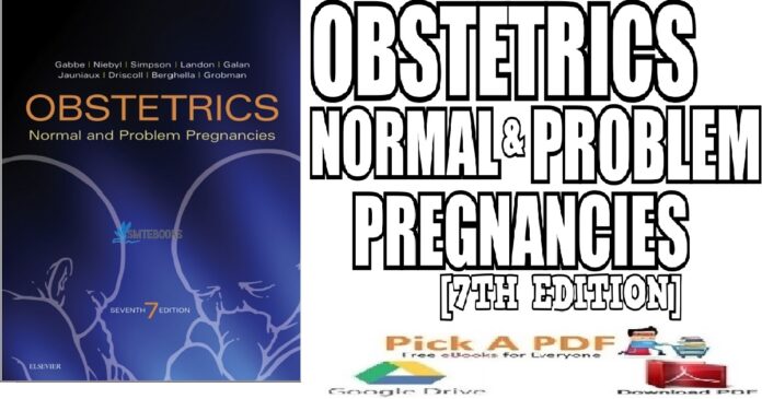 Obstetrics Normal and Problem Pregnancies 7th Edition PDF