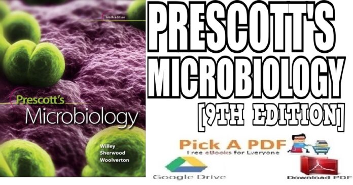 Prescott's Microbiology 9th Edition PDF Free Download [Direct Link]