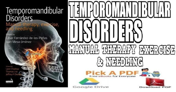 Temporomandibular Disorders Manual Therapy, Exercise and Needling PDF