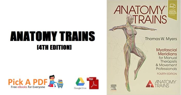 Anatomy Trains 4th Edition PDF Free Download