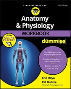 Anatomy and Physiology Workbook For Dummies 3rd Edition