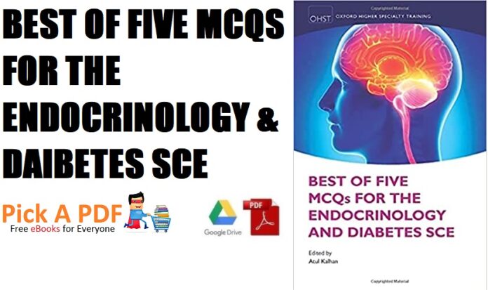 Best of Five MCQs for the Endocrinology and Diabetes SCE PDF Free Download