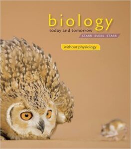 Biology Today and Tomorrow with Physiology 4th Edition