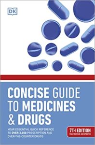 Concise Guide to Medicine & Drugs 7th Edition PDF