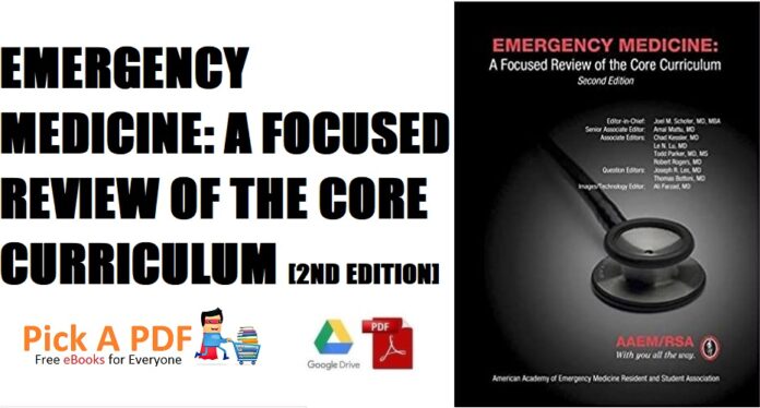 Emergency Medicine A Focused Review of the Core Curriculum 2nd Edition PDF Free Download