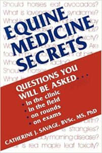 Equine Medicine Secrets 1st Edition