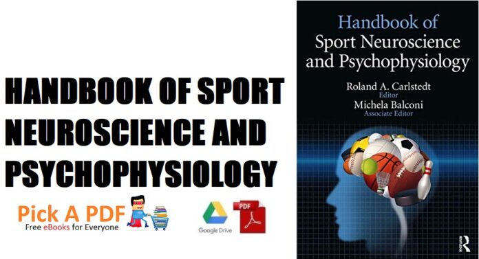 Handbook of Sport Neuroscience and Psychophysiology PDF Free Download