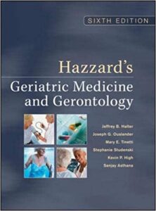 Hazzard's Geriatric Medicine & Gerontology 6th Edition
