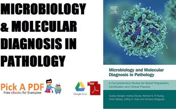 Microbiology and Molecular Diagnosis in Pathology PDF Free Download