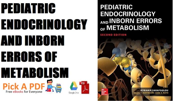 Pediatric Endocrinology and Inborn Errors of Metabolism 2nd Edition PDF Free Download