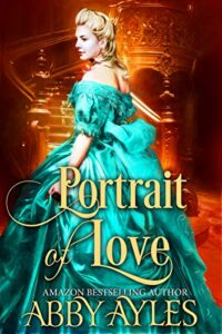 Portrait of Love A Historical Regency Clean Sweet Romance Novel PDF