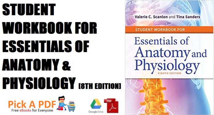 Student Workbook for Essentials of Anatomy and Physiology 8th Edition PDF Free Download