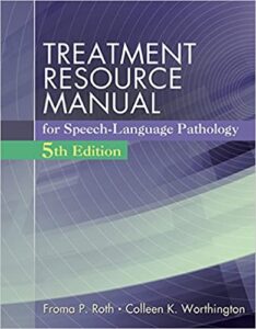 Treatment Resource Manual for Speech Language Pathology 5th Edition