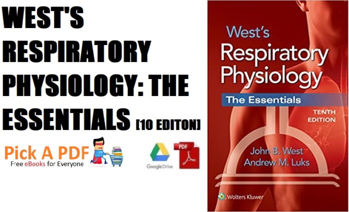 West's Respiratory Physiology The Essentials 10th Edition PDF Free Download