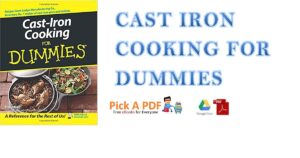 Cast Iron Cooking For Dummies 1st Edition PDF