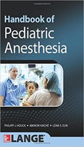 Handbook of Pediatric Anesthesia 1st Edition PDF 