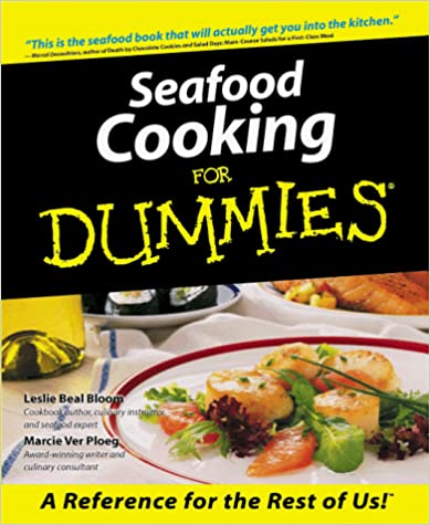 Seafood Cooking for Dummies 1st Edition PDF