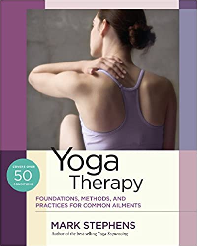 Yoga Therapy Foundations, Methods, and Practices PDF
